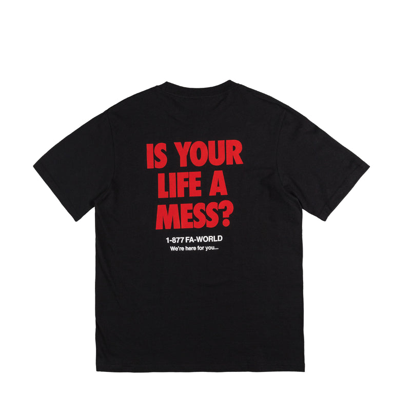 Fucking Awesome Is Your Life A Mess Tee